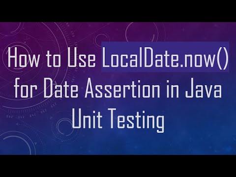How to Use LocalDate.now() for Date Assertion in Java Unit Testing