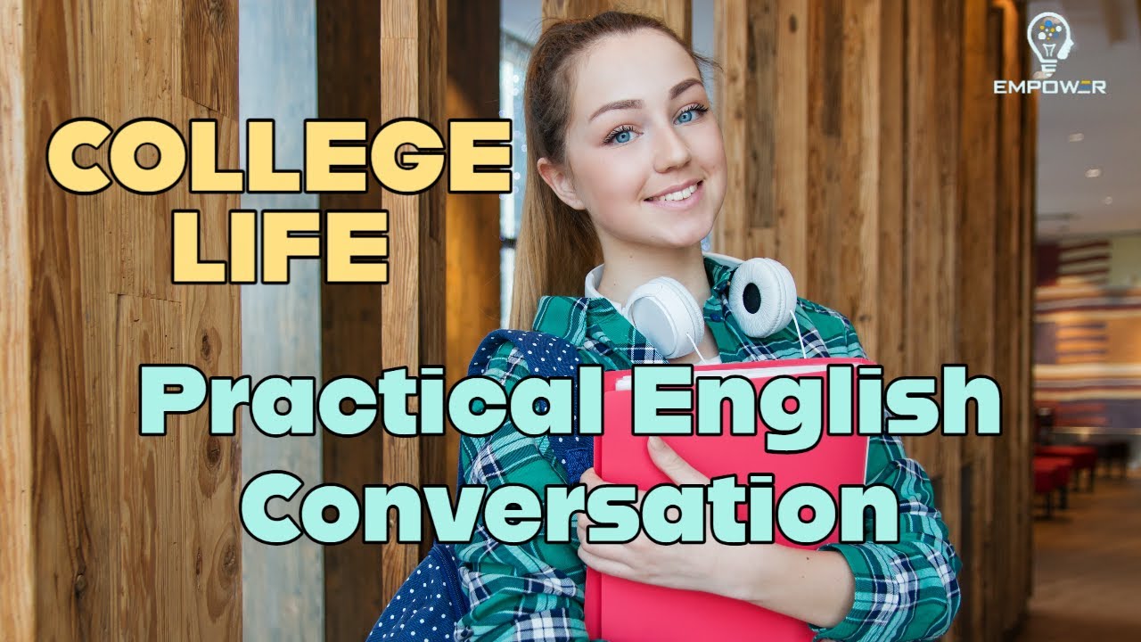 Practical English Dialogues - College life | Improve English | English ...