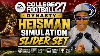 My New Heisman Simulation Slider Set for College Football 27 Dynasty Mode