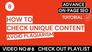How to check unique content | How to avoid plagiarism | Advance on page SEO | Part 8
