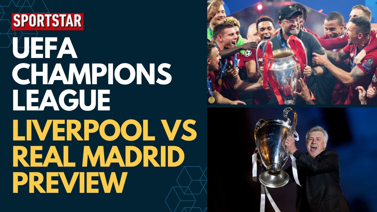 Liverpool vs Real Madrid: Head-to-Head Record in Champions League