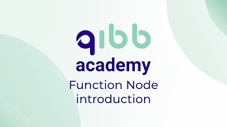 qibb academy – Function Node introduction