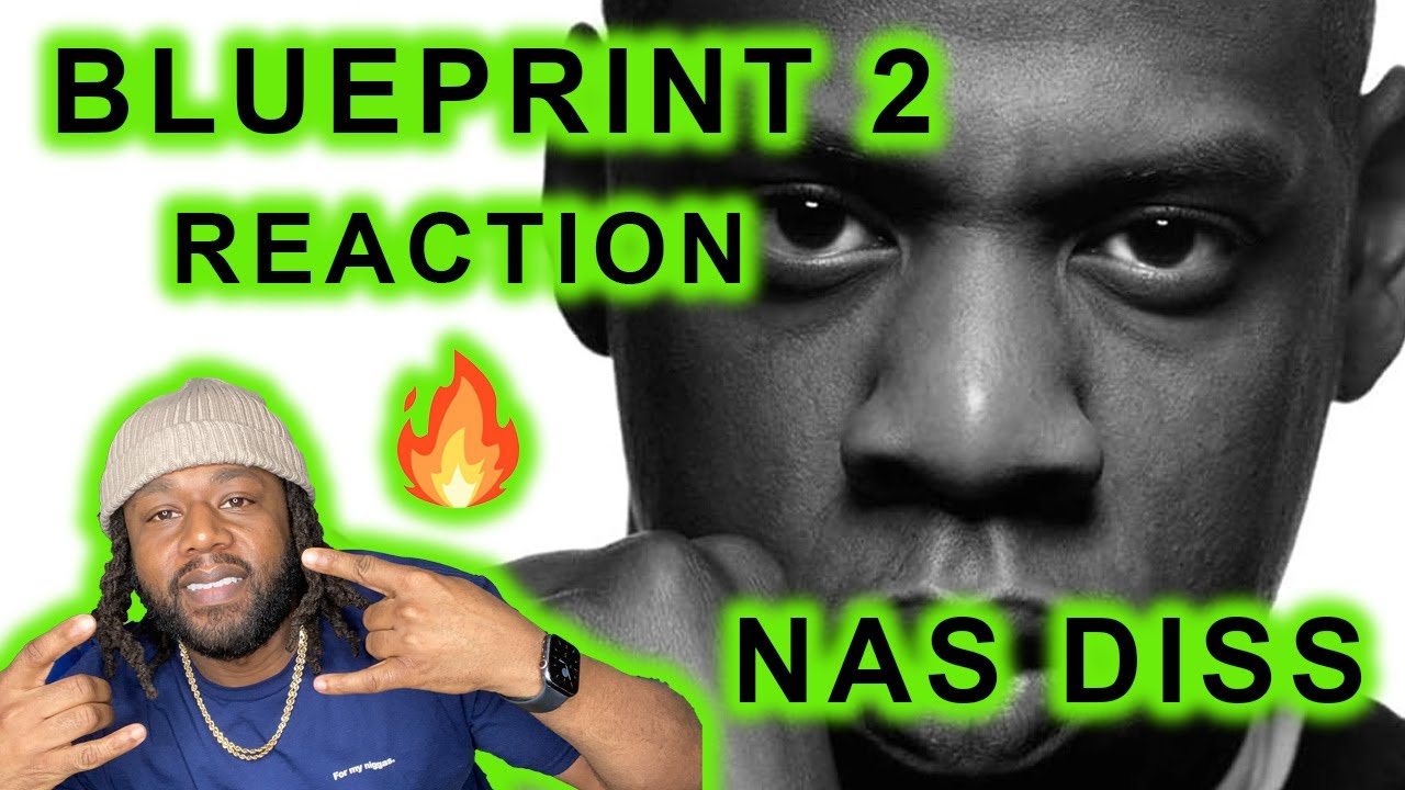 Jay Z - Blueprint 2 (Nas Diss) REACTION