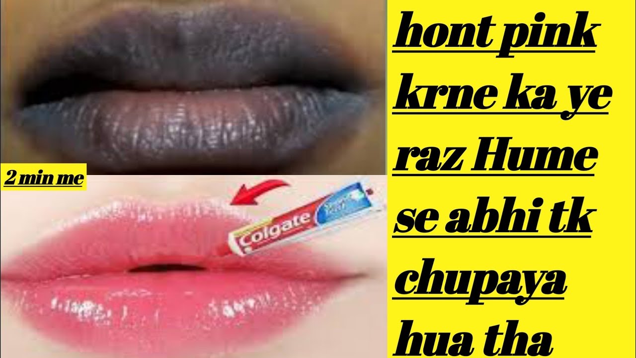 how to get pink lips with Colgate 👍🏻 naturally at home🌹 YouTube