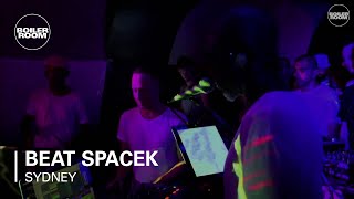 Beat Spacek Boiler Room Sydney Live Set