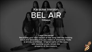 KATSEYE - Bel Air (Karaoke Version)