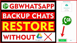 GB Whatsapp Backup Restore || GB Whatsapp Chat Backup without Google Drive screenshot 5