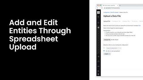 Add and Edit Entities Through Spreadsheet Upload