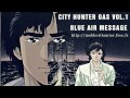 [City Hunter OAS Vol.1] Blue Air Message [HD]