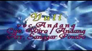 YULI by Andang ( Lagu Daerah Sanggau )