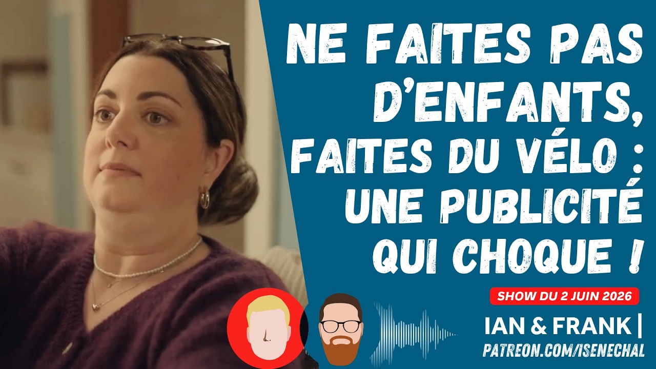 Ne faites pas d'enfants, faites du VÉLO : une pub du gouvernement qui choque !