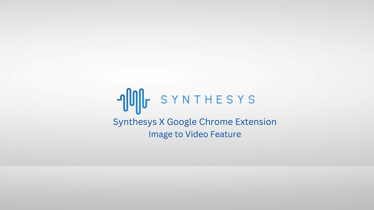Synthesys X - Image to Video Feature