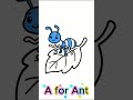 🎨 Color Letter A With Me! | A is for Ant ✨ Learn Letters for Kids #shorts #drawing #learnletters