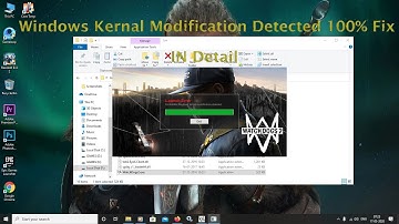 Watch dogs 2 Windows Kernel Modification Detected 100% fix In detail