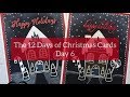 "The 12 Days of Christmas Cards" Day 6
