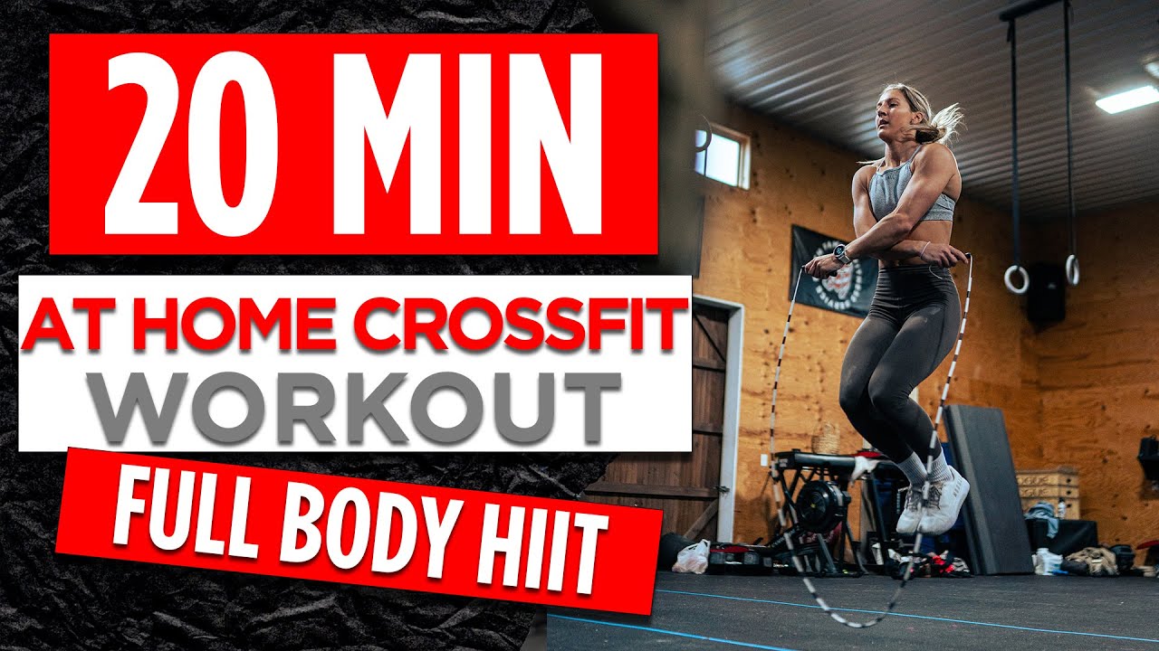 20 Minute FULL BODY HIIT At home CrossFit workout (no equipment needed ...