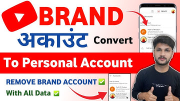 Youtube Brand Account Convert To Personal : 2024 |  How to remove youtube brand channel