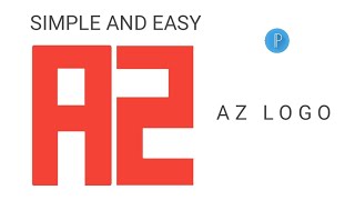 A SIMPLE AND EASY LETTER LOGOS IN PIXELLAB EASILY | AZ LOGO DESIGN #viral #logo #trend @FaizyNhidz