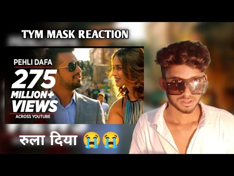 Pehli Dafa Song | Athif Aslam songs | Hindi sad Song Reaction BY TYM MASK