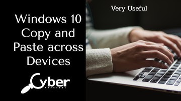 Copy Paste across devices | Windows Clipboard History | Tricks&Tips | CyberAlphabet