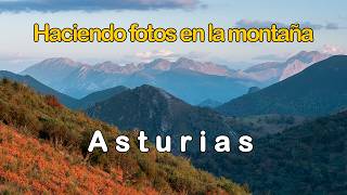 Haciendo fotos en la montaña - Puerto San Lorenzo, Asturias | Fotógrafo de Paisaje