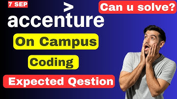 7 Sep: Suggested Coding : Accenture On campus latest coding questions | Assessment test 2023
