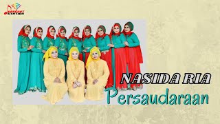 Nasida Ria - Persaudaran