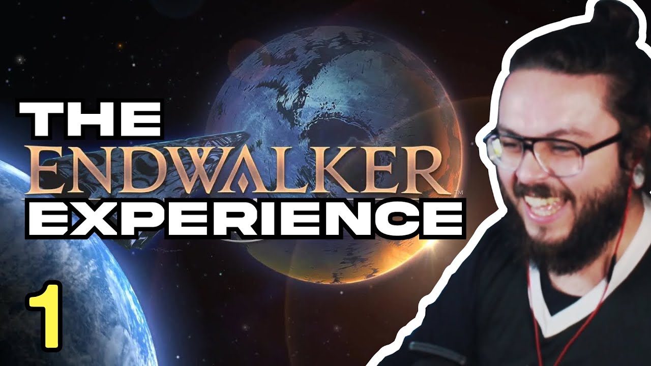 FFXIV The ENDWALKER Experience - THE BEGINNING