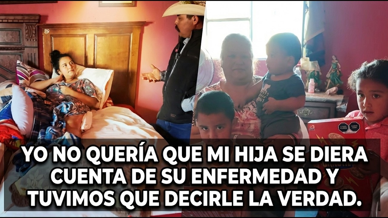 YO NO QUERÍA QUE MI HIJA SE DIERA CUENTA DE SU  ENFERMEDAD Y TUVIMOS QUE DECIRLE LA VERDAD 🥹🇲🇽🥲