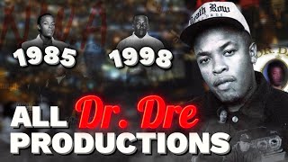 All Dr. Dre Productions From 1985 To 1998 ! [Part 1]