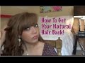 How To Get Your Natural Hair Back