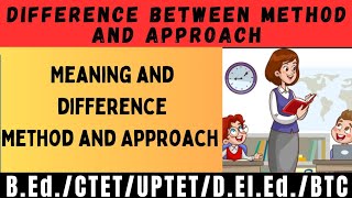Difference between Approach and Method of teaching English/#pedagogy/