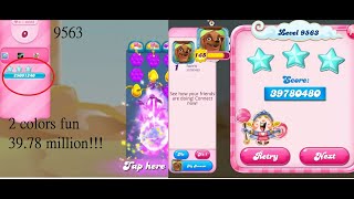Candy Crush Saga Level #9563 2 colors fun bobbers no boosters sugar stars 39.78 million!!! screenshot 3