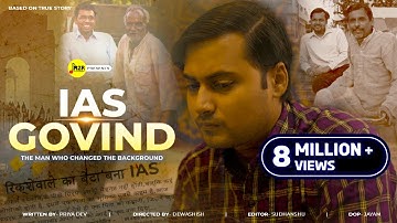 IAS GOVIND - The Man Who Changed the Background | STORY OF UPSC Guy|  M2R Entertainment