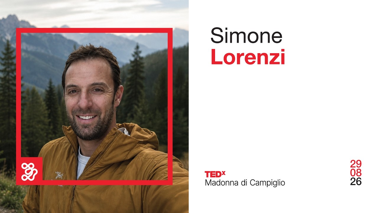 Partire per tornare: dalla Val Rendena al mondo. | Simone Lorenzi | TEDxMadonna di Campiglio