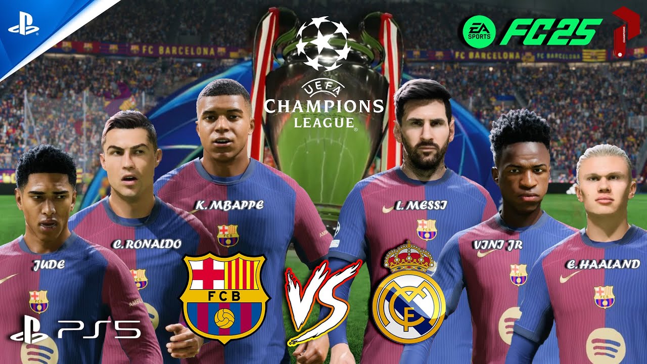 FC 25 - BARCELONA VS REAL MADRID | UEFA Champions League Final | PS5 Ft ...