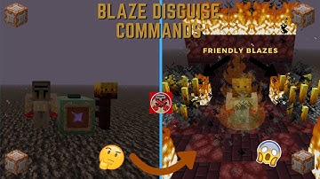 Command Block Tutorial #102: Blaze Disguise Commands in Minecraft (1.16+)