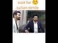 Wait For Sultan Simile Danishtamoor Deewangi Hibabukhari Ytshorts Pakistanidrama