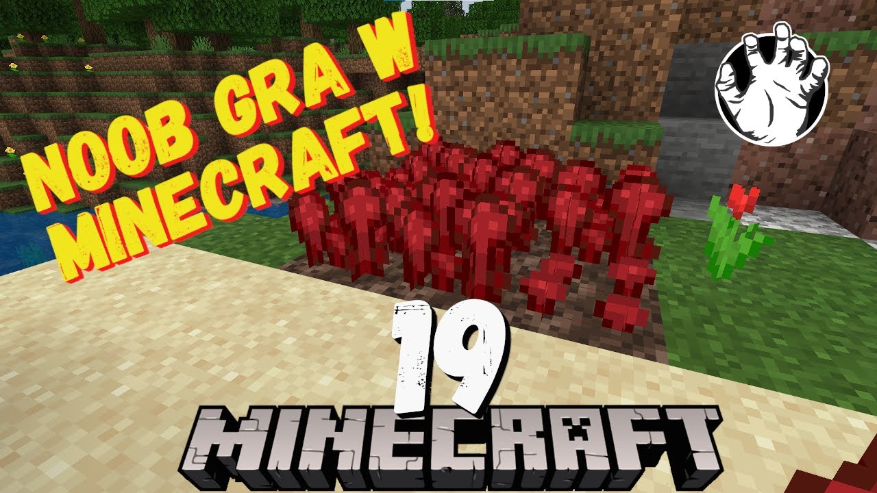 Noob gra w Minecraft #19 - Netherowe brodawki ❤️ Gameplay PL