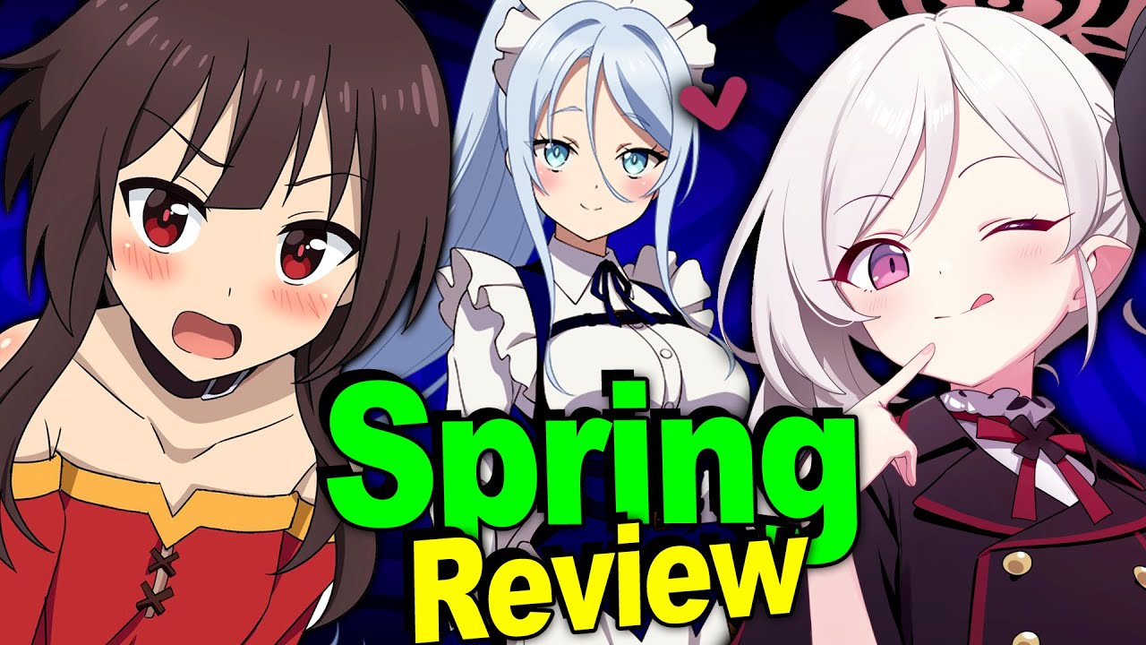 Konosuba, Blue Archive, 7th Prince, and More Spring 2024 Anime Reviews!