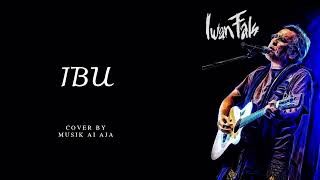 Download Lagu IBU - IWAN FALS ( COVER POP PUNK BY MUSIK AI AJA) MP3