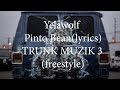 Yelawolf - Pinto Bean (Freestyle) (lyrics)