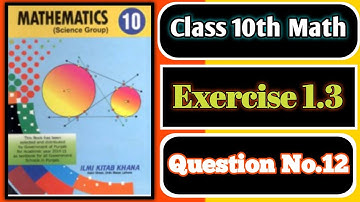 class 10 exercise 1.3 question 12 | maths 10 class chapter 1 exercise 1.3 | class 10 maths chapter 1