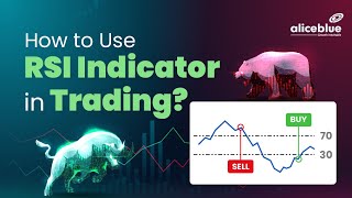 How To Use Rsi Indicator Trading Tamil Alice Blue Tamil