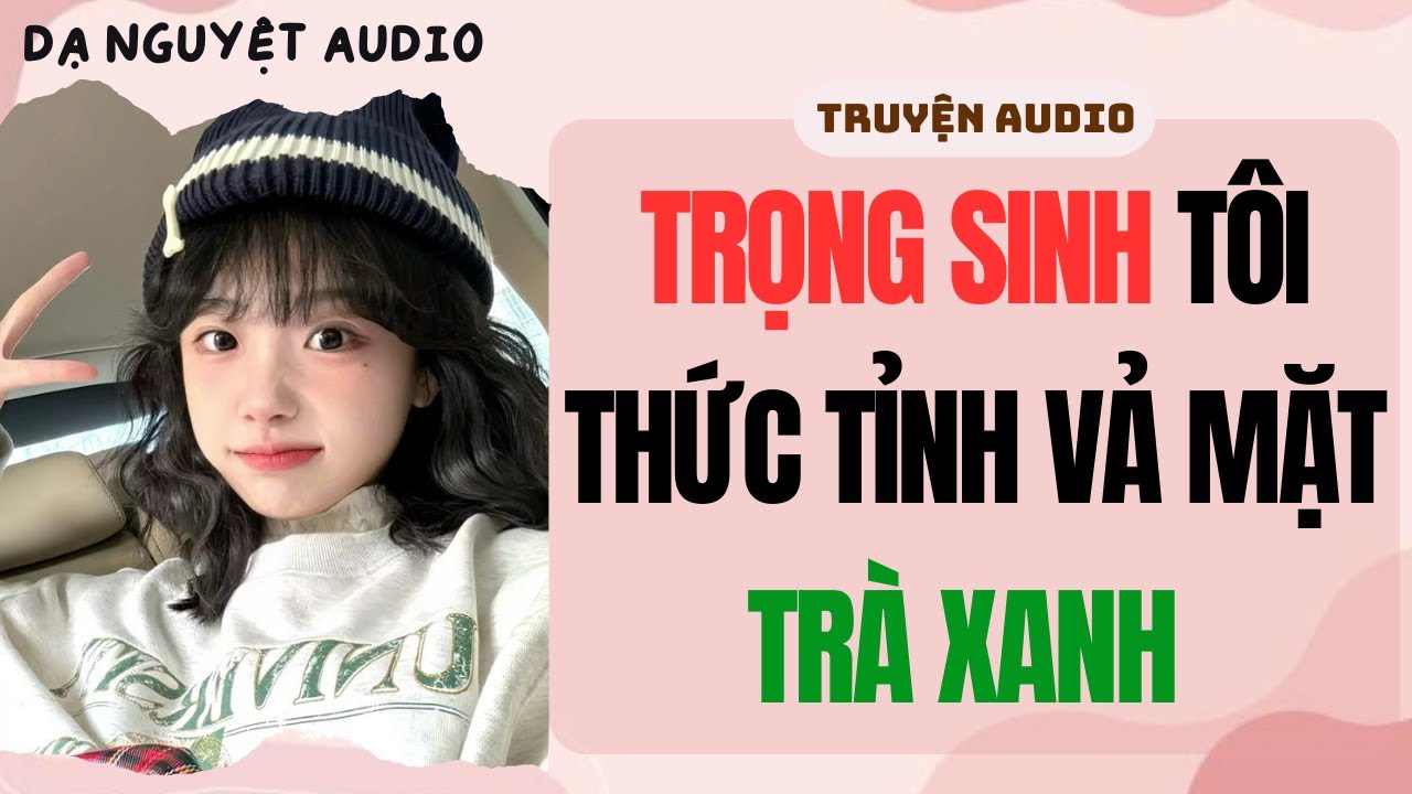 FULL | TRỌNG SINH TÔI THỨC TỈNH 