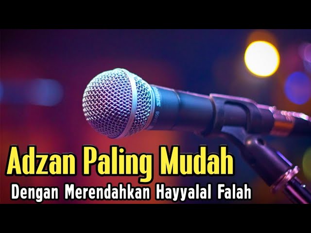 PALING MUDAH...!!! Adzan Merdu Nada Ini Bisa Buat Belajar Adzan Pemula - Adzan Populer Di Indonesia class=