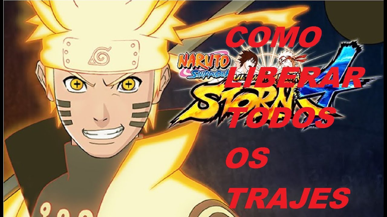 NARUTO STORM 4 - COMO DESBLOQUEAR TODOS OS PERSONAGENS E TRAJES – Видео  Dailymotion