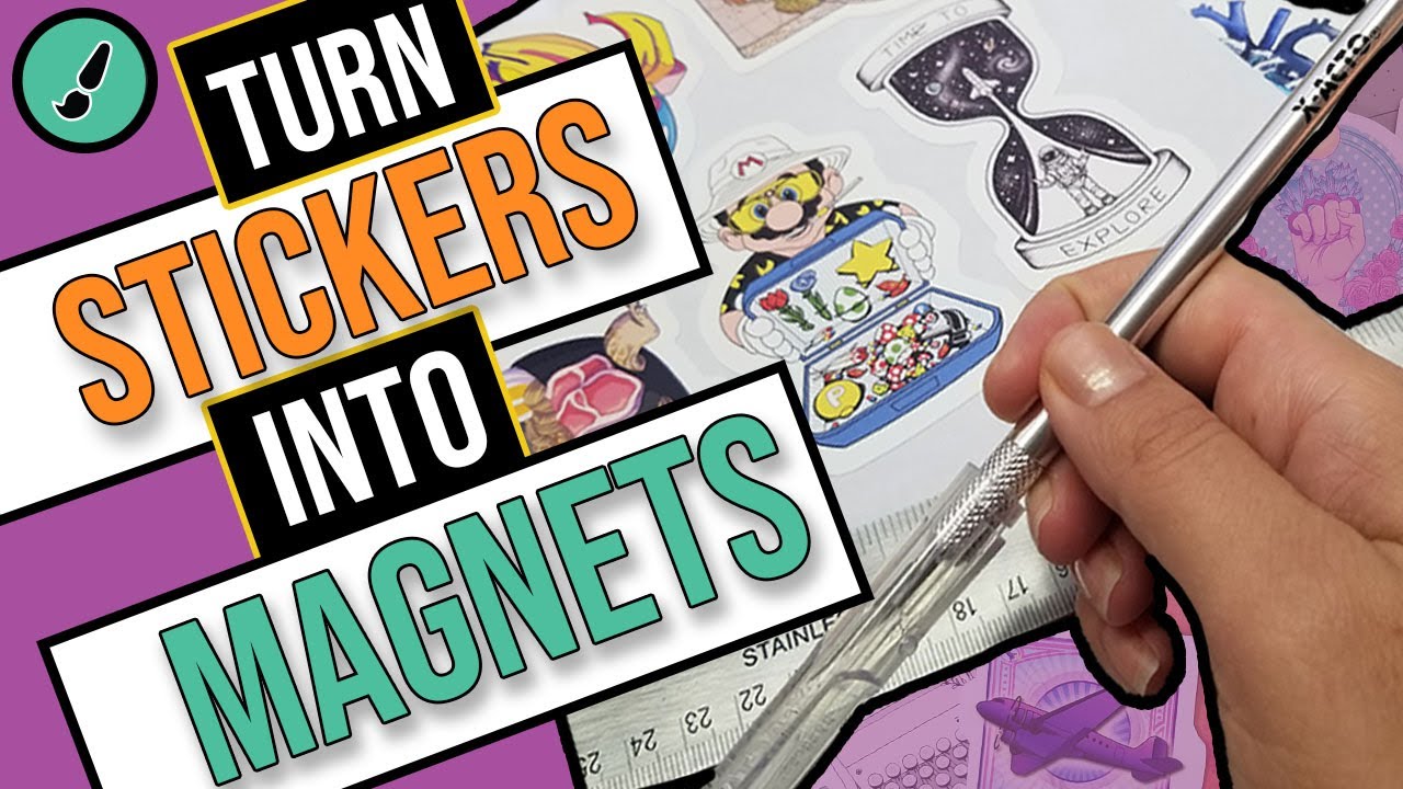 How To Turn Stickers Into Magnets! 