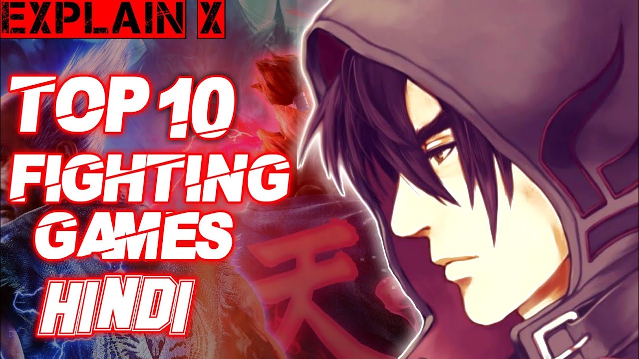 Top10 Fighting Games Franchise/Hindi