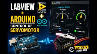 Crea una Interfaz Virtual para Controlar un Servomotor | LabVIEW + Arduino